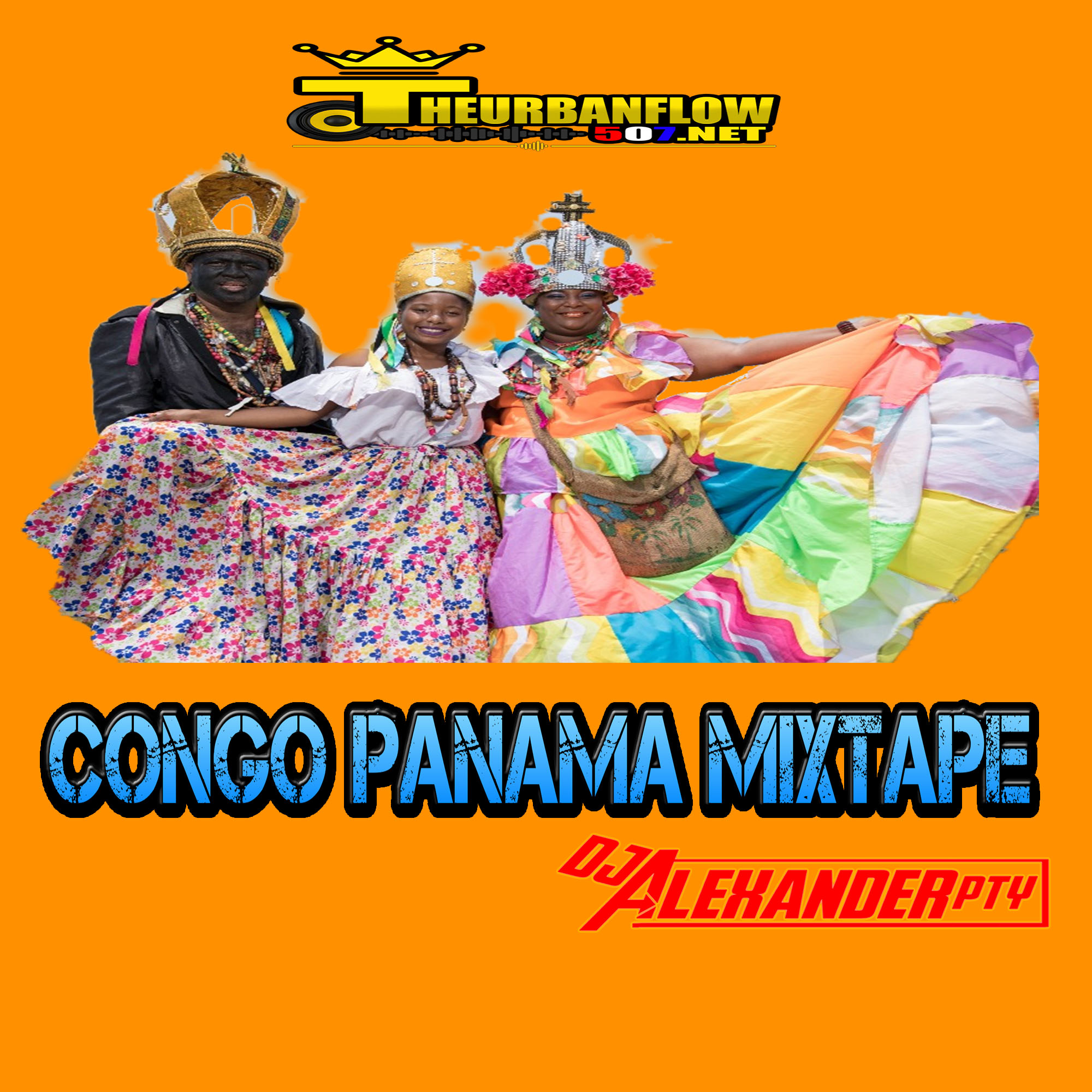 Congo Panama Mixtape @DjAlexanderpty